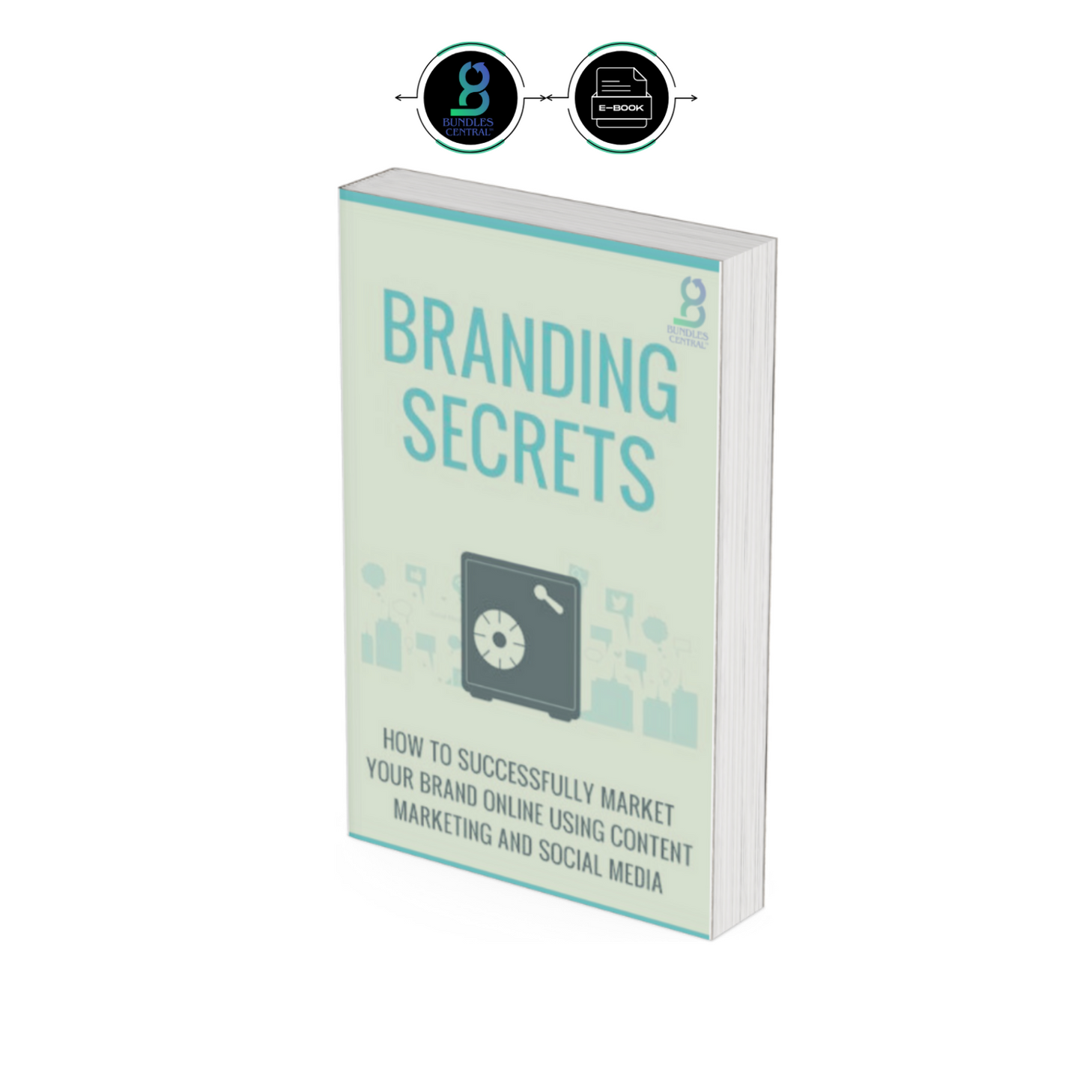 The image displays the cover of an eBook titled 'BRANDING SECRETS: HOW TO SUCCESSFULLY MARKET YOUR BRAND ONLINE USING CONTENT MARKETING AND SOCIAL MEDIA'. The cover is designed in a simple, clean style with a light background and darker text.