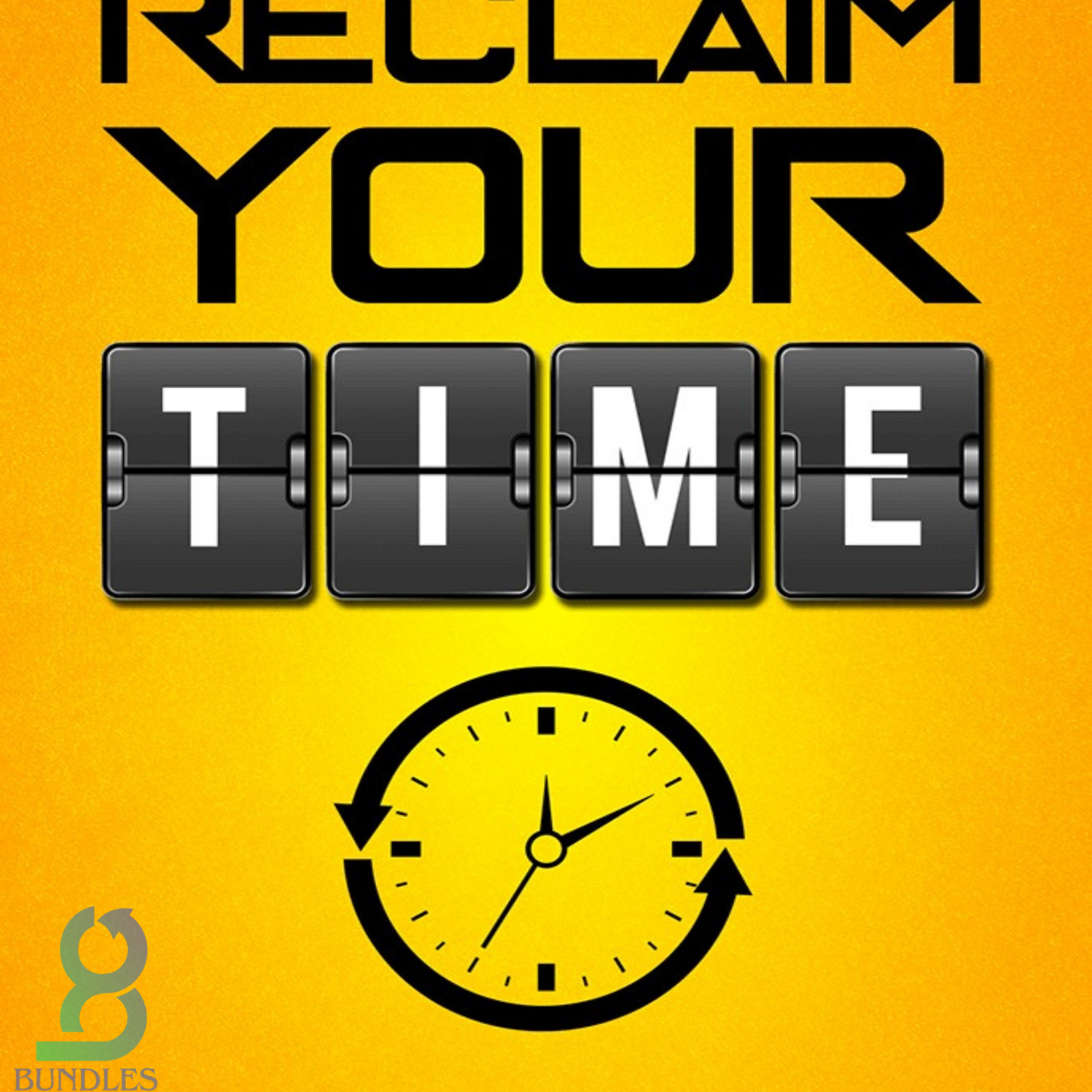 A promotional image where a clock showing the importance of time and how we can manage it to prosper in online business like Bundles Central website.