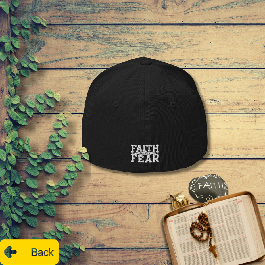 Closed-Back Structured Embroidered Twill Cap (Faith Over Fear)