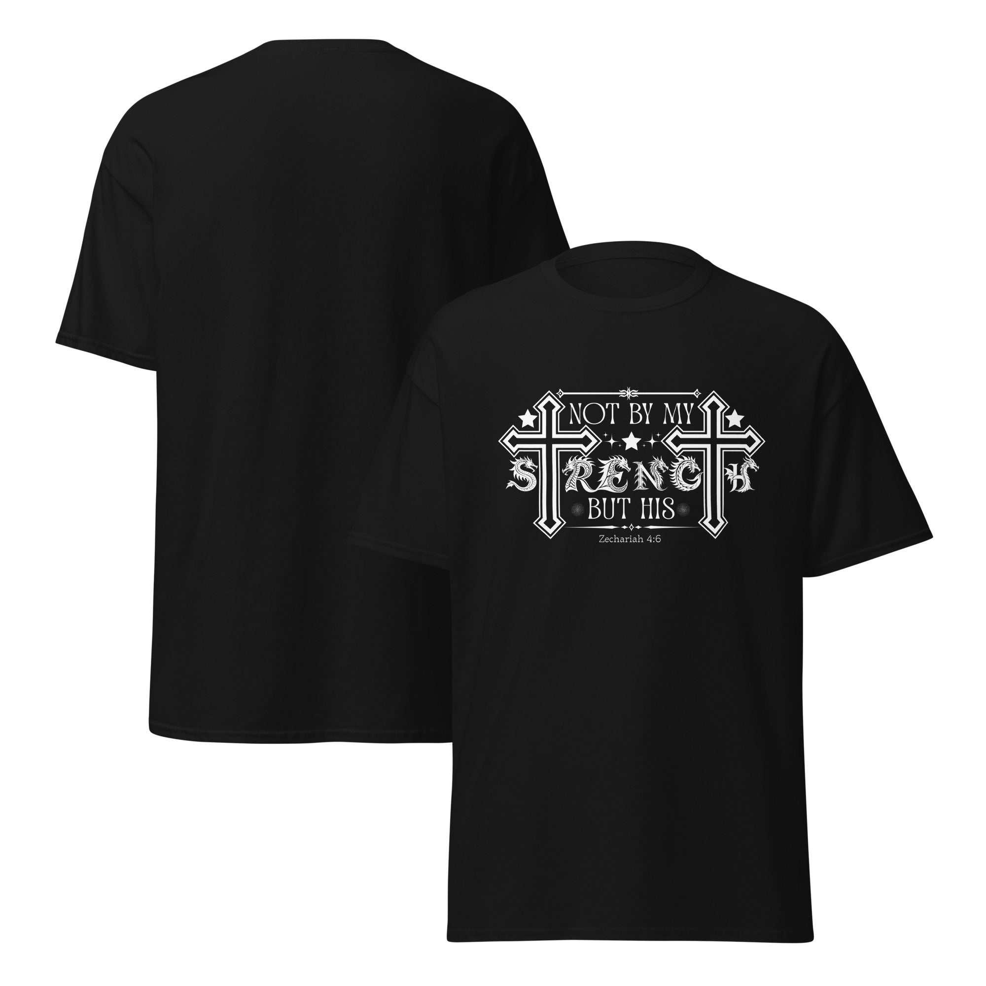 Short-Sleeve Unisex Classic T-Shirt (Not by my Strength but His) - Black / S - T-SHIRT